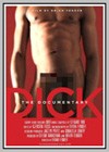 Dick: The Documentary